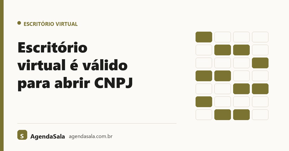 Escritório virtual é válido para abrir CNPJ
