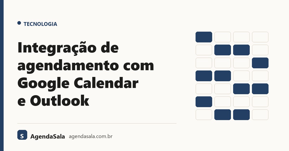 Integração de agendamento com Google Calendar e Outlook