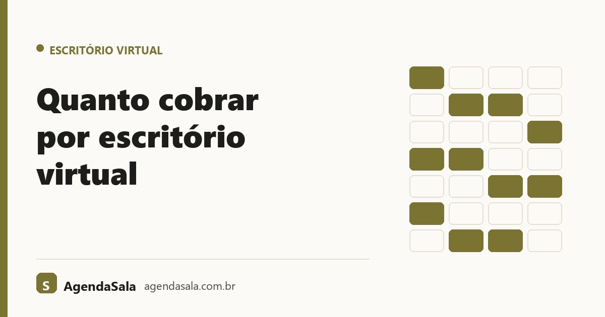 Quanto cobrar por escritório virtual