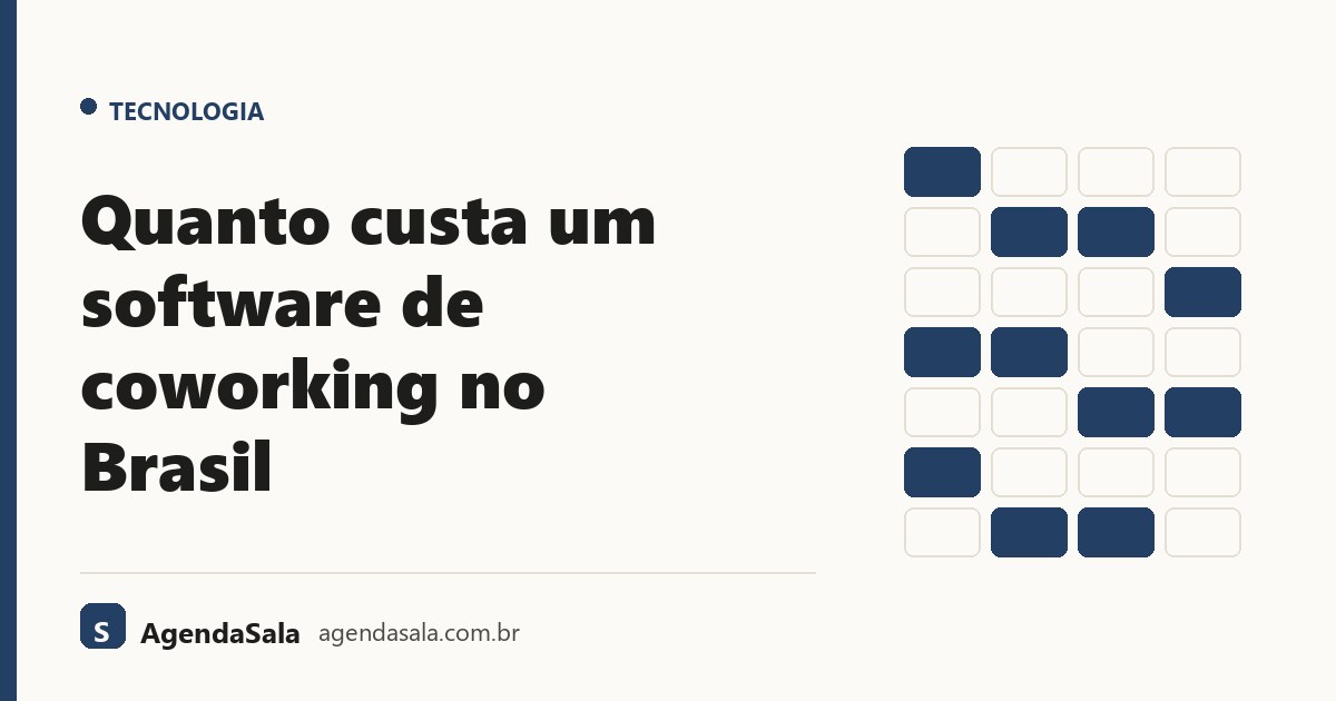 Quanto custa um software de coworking no Brasil
