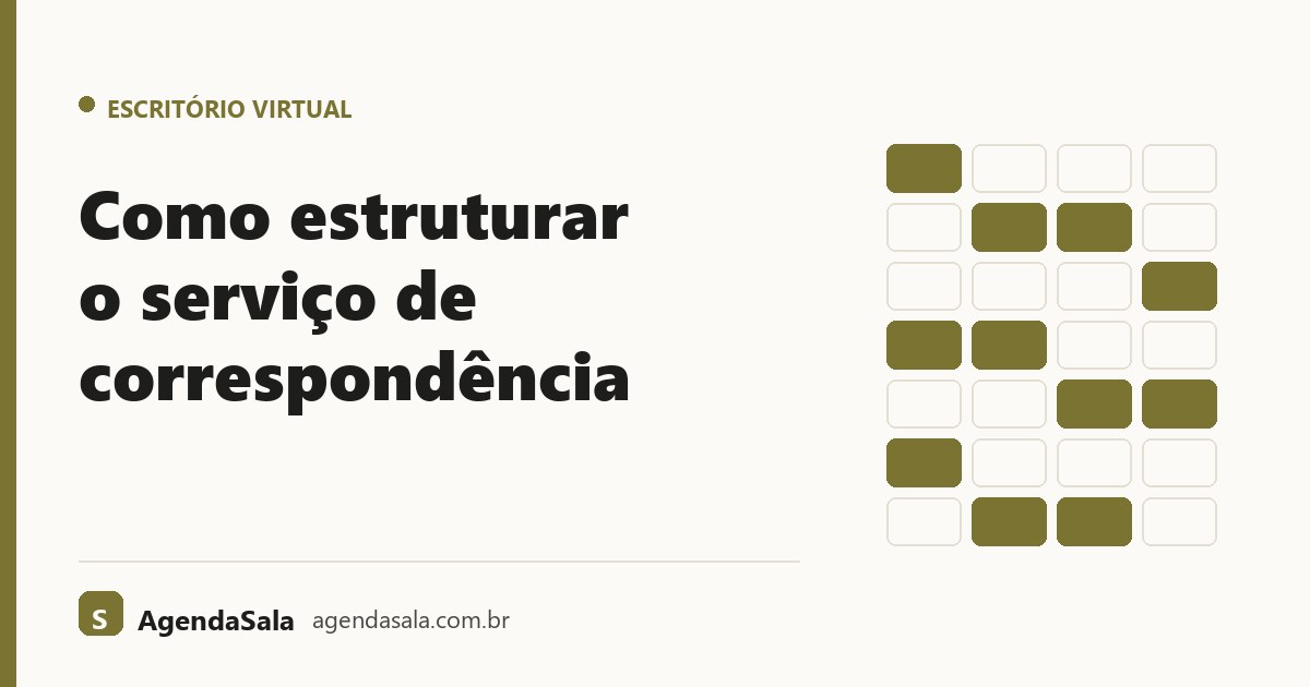 Como estruturar o serviço de correspondência